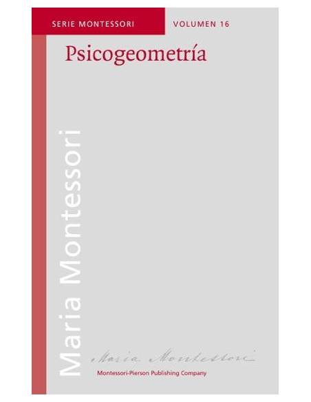Psicogeometría  Bibliografía de María Montessori
