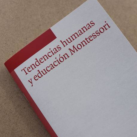 Tendenze umane e istruzione Montessori
