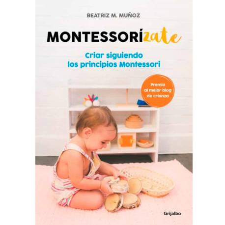 Montessorizate  Crianza Montessori