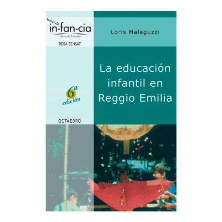 La educación infantil en Reggio Emilia  Para profesores