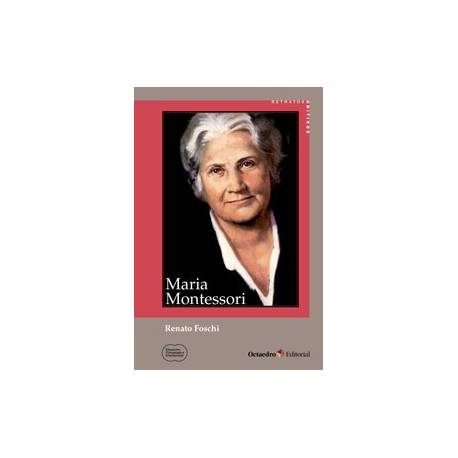 María Montessori (Renato Foschi)  Bibliografía de María Montessori