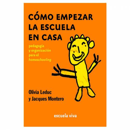 Cómo empezar la escuela en casa Escuela Viva Crianza Montessori