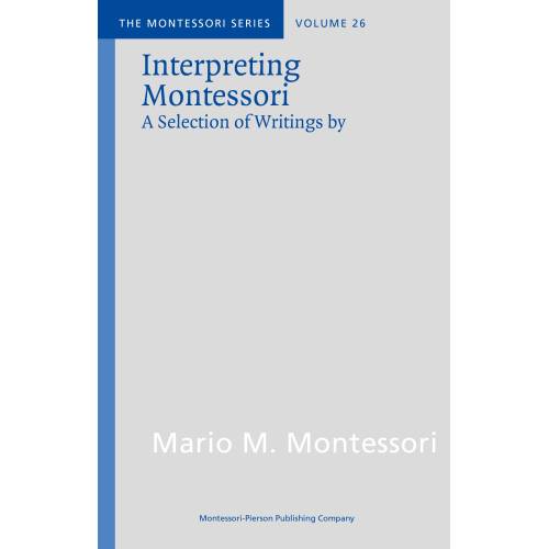 Interpreting Montessori