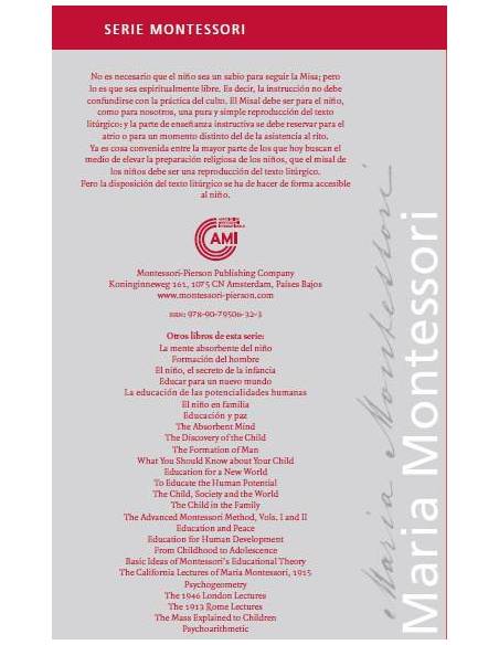 La Santa Misa vivida por los niños Montessori Pierson Bibliografía de María Montessori