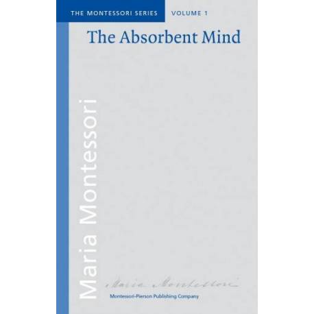 Vol 1: The Absorbent Mind