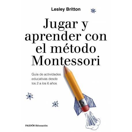 Jugar y aprender con el método Montessori