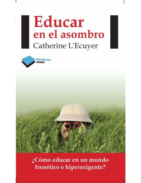 Educar en el asombro