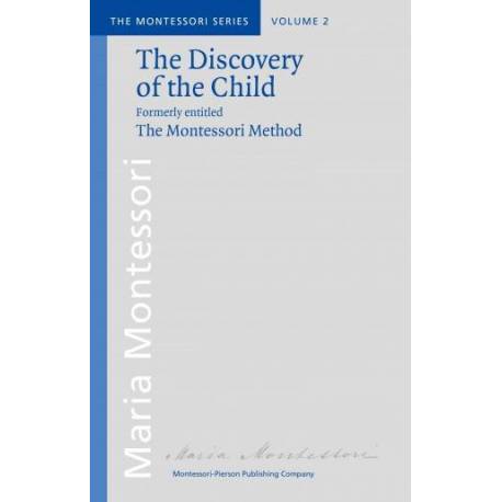 Vol 2: The Discovery of the Child Montessori Pierson Books by María Montessori