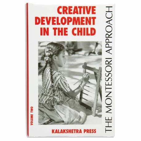 Creative development in the child, voleme 2