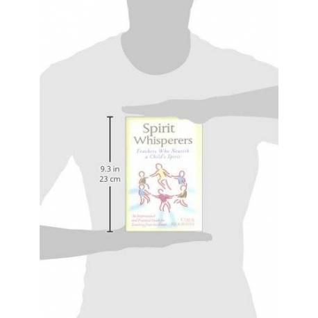 Spirit Whisperers. Teachers who nourish a child's spirit Nienhuis Manuales Montessori 2