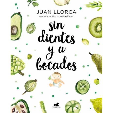 Sin dientes y a bocados de Juan Llorca