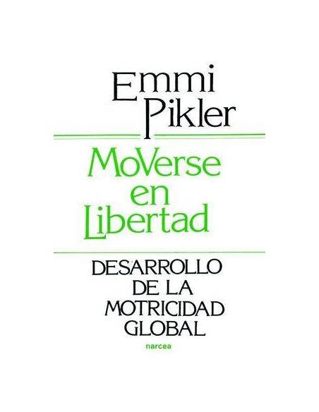 Moverse en Libertad